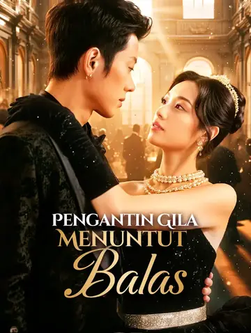 Pengantin Gila Menuntut Balas(Sulih Suara)