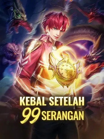 Kebal Setelah 99 Serangan