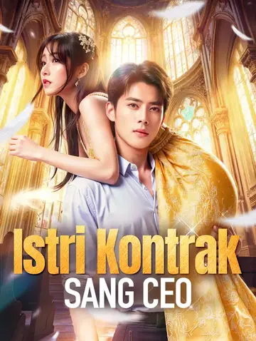 Istri Kontrak Sang CEO(Sulih Suara)