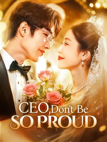 CEO, Don't Be So Proud(Dubbed)