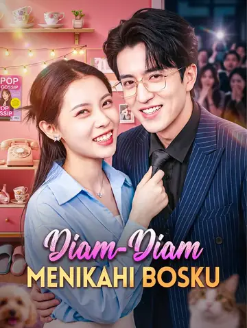 Diam-Diam Menikahi Bosku(Sulih Suara)