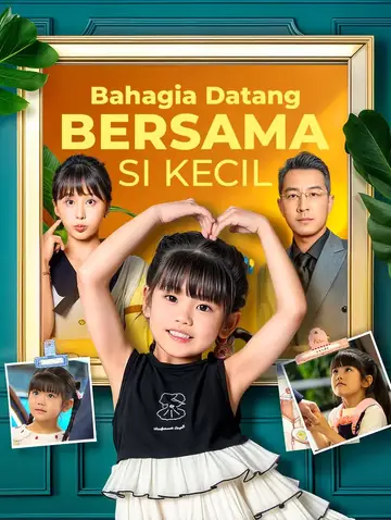 Bahagia Datang Bersama Si Kecil(Sulih Suara)