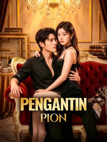 Pengantin Pion(Sulih Suara)
