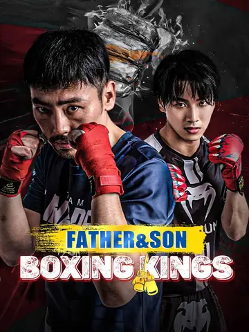 Father & Son: Boxing Kings