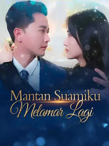 Mantan Suamiku Melamar Lagi