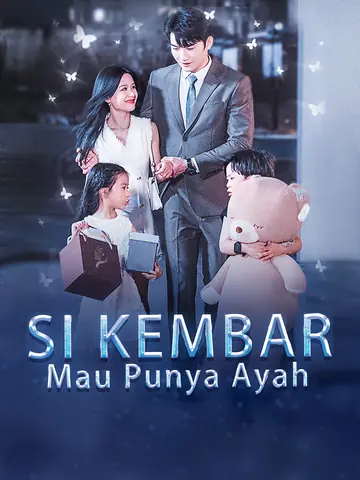 Si Kembar Mau Punya Ayah