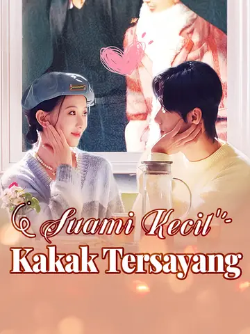 Suami Kecil Kakak Tersayang