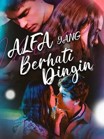 Alfa yang Berhati Dingin