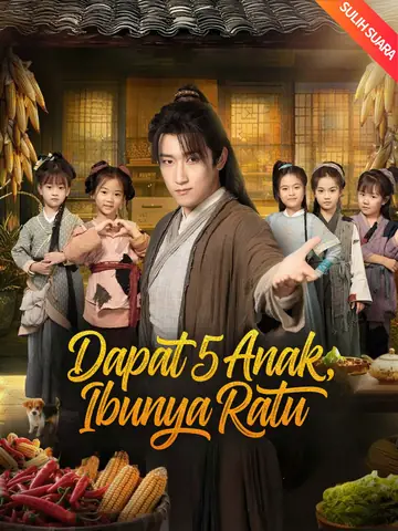[Sulih Suara]Dapat 5 Anak, Ibunya Ratu