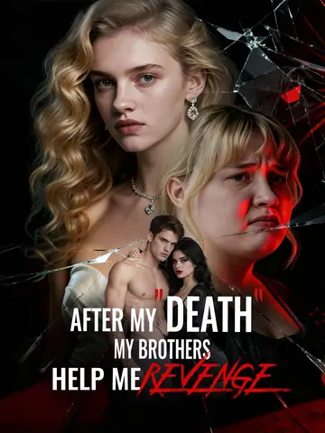 After My Death, My Brothers Help Me Revenge