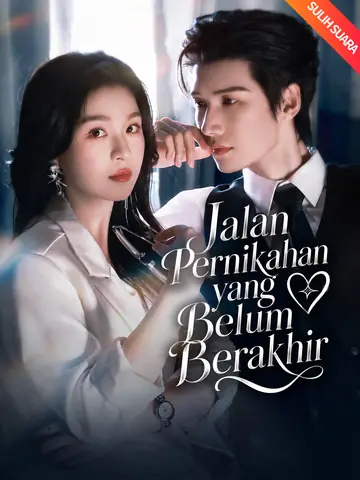 [Sulih Suara]Jalan Pernikahan yang Belum Berakhir