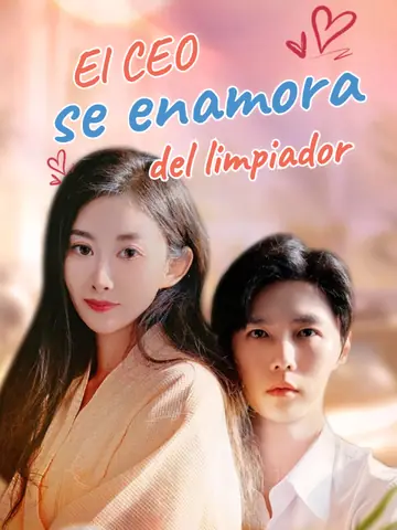 El CEO se enamora del limpiador