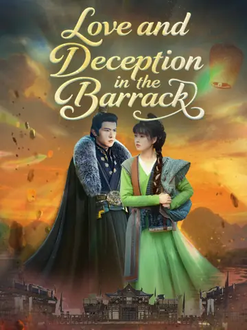 Love and Deception in the Barrack