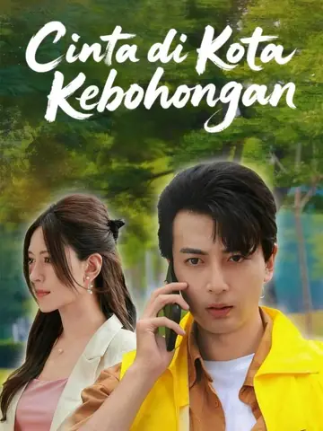 Cinta di Kota Kebohongan