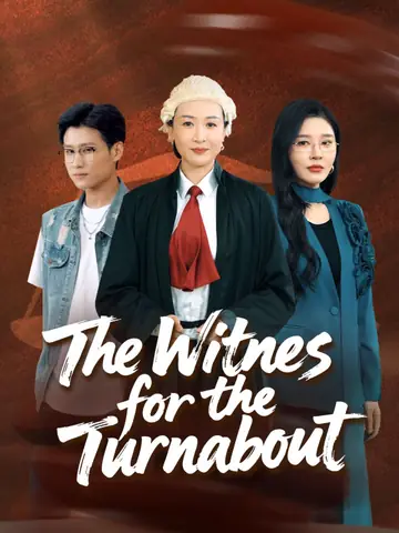 The Witness for the Turnabout
