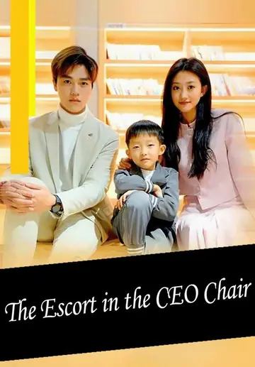 The Escort in the CEO Chair