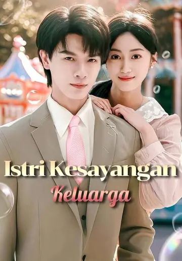 Istri Kesayangan Keluarga