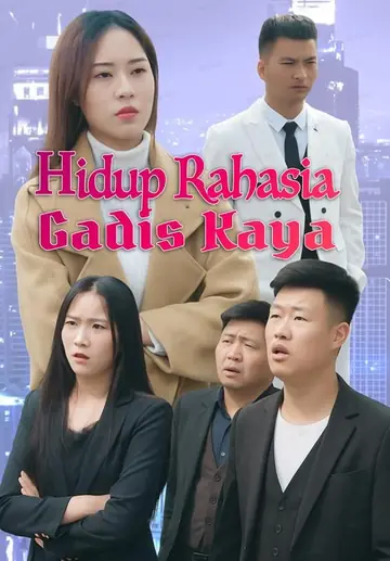Hidup Rahasia Gadis Kaya