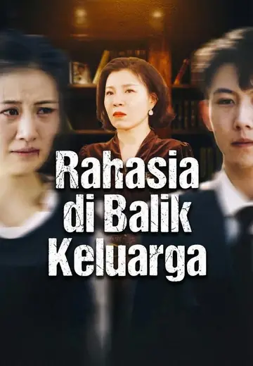 Rahasia di Balik Keluarga