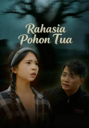 Rahasia Pohon Tua