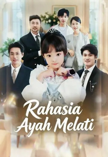 Rahasia Ayah Melati