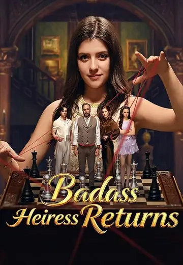 Badass Heiress Returns