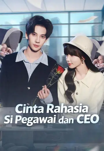 Cinta Rahasia Si Pegawai dan CEO