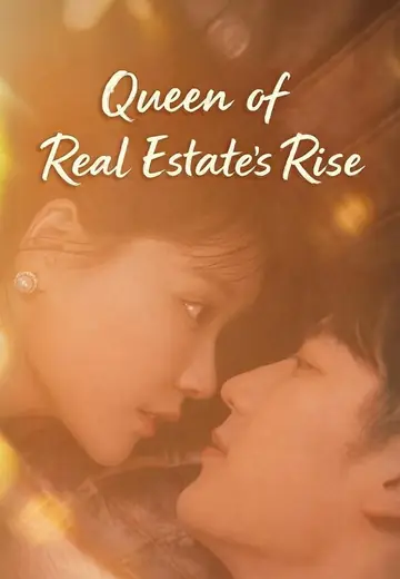 Queen of Real Estate's Rise