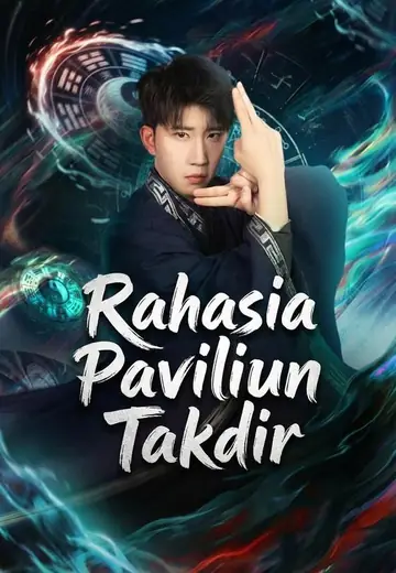 Rahasia Paviliun Takdir