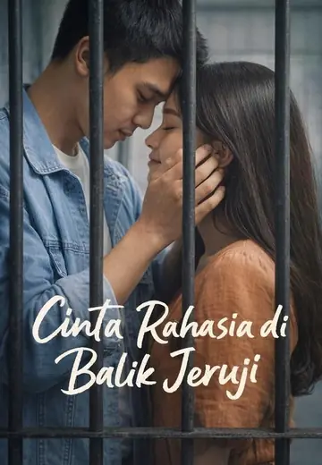 Cinta Rahasia di Balik Jeruji