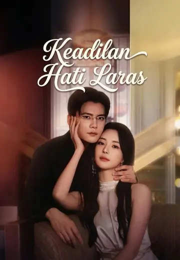 Keadilan Hati Laras