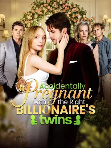 Accidentally Pregnant with the Right Billionaire's Twins - Billionaire Short Drama | Melolo