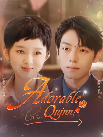 Adorable Quinn - CEO Short Drama | Melolo