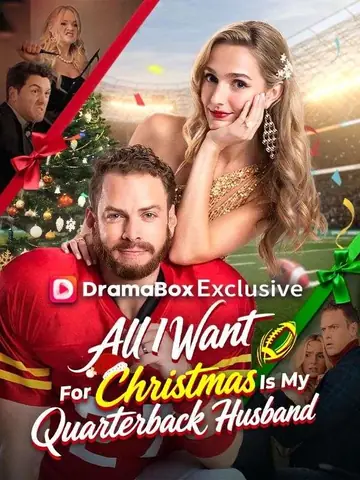 All I Want For Christmas Is My Quarterback Husband - Billionaire Short Drama | Melolo