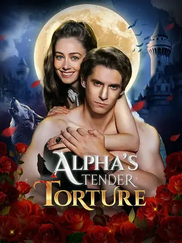 Alpha's Tender Torture - Fantasy Short Drama | Melolo