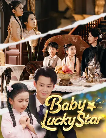 Baby Lucky Star - Fantasy Short Drama | Melolo