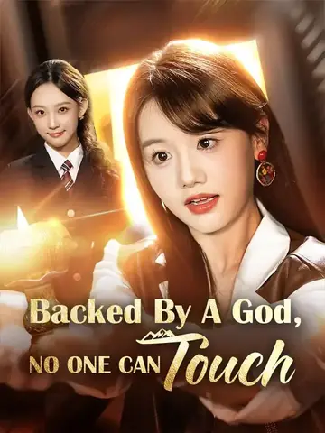 Backed By A God, No One Can Touch - Fantasy Short Drama | Melolo
