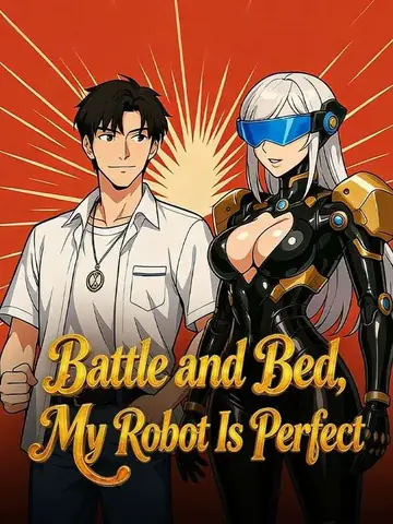 Battle and Bed, My Robot Is Perfect - Counterattack Short Drama | Melolo