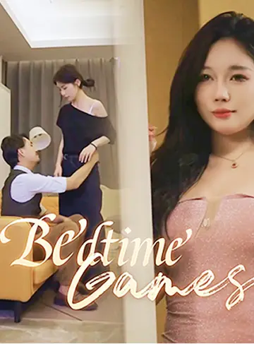 Bedtime Games - Revenge Short Drama | Melolo