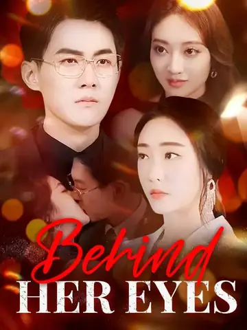 Behind Her Eyes - Revenge Short Drama | Melolo