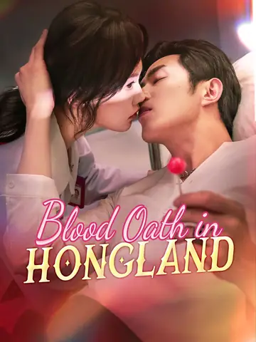 Blood Oath in Hongland - Revenge Short Drama | Melolo