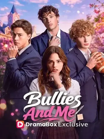 Bullies and Me - CEO Short Drama | Melolo