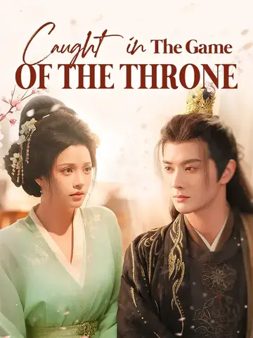 Caught In The Game Of The Throne - Revenge Short Drama | Melolo