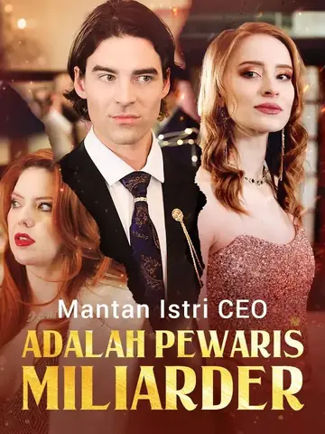 Mantan Istri CEO Adalah Pewaris Miliarder