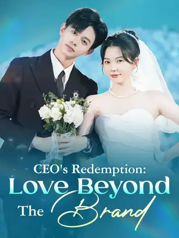 CEO's Redemption: Love Beyond The Brand - CEO Short Drama | Melolo
