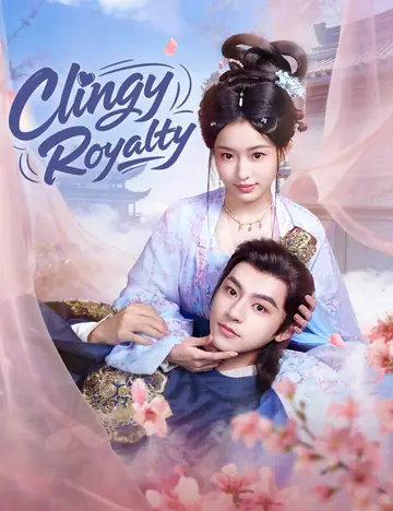 Clingy Royalty - Counterattack Short Drama | Melolo