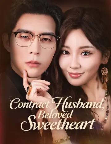 Contract Husband, Beloved Sweetheart （Dubbed） - CEO Short Drama | Melolo