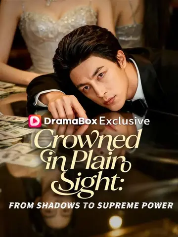 Crowned in Plain Sight: From Shadows to Supreme Power(DUBBED) - Billionaire Short Drama | Melolo