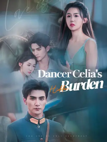 Dancer Celia's Hidden Burden - Romance Short Drama | Melolo