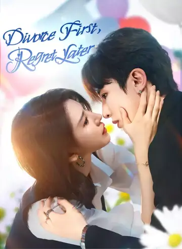 Divorce First, Regret Later - Rebirth Short Drama | Melolo